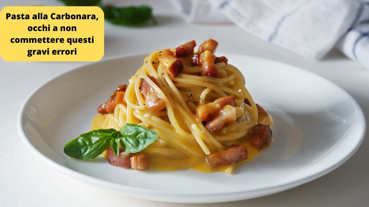 Pasta alla Carbonara errori comuni