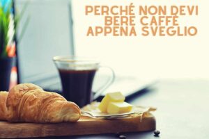 caffè appena sveglio