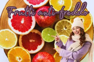 frutta contro il freddo