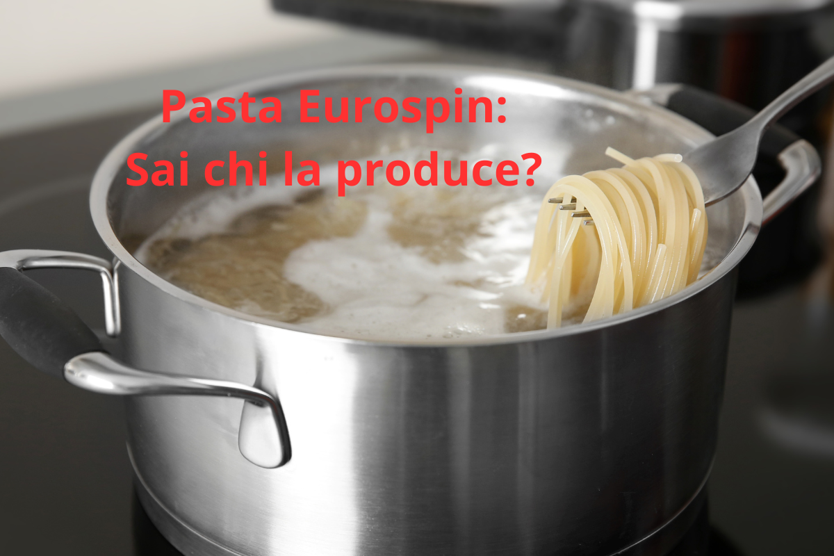 Pasta Eurospin chi la produce